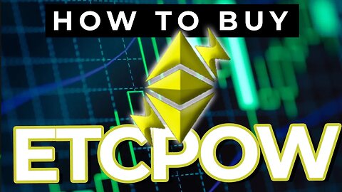 How to Buy ETCPOW