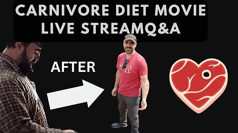 Carnivore Diet Movie PLUS Live Carnivore Q&A