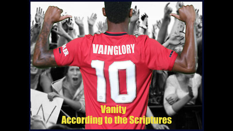 God's Charisma - Vainglory - King James Bible says about Vain thoughts and Vanity