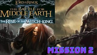 The Battle for Middle-earth II: The Rise of the Witch-king - Mission 2 Fall of Rhudaur