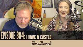 EPISODE 884: I Have a Castle