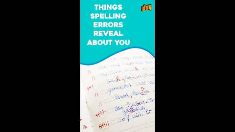 Top 4 Things Spelling Errors Tell About You
