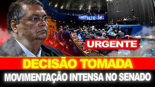 URGENTE !! MOVIMENTAÇÃO INTENSA NO SENADO PODE MUDAR TUDO !! DECISÃO TOMADA !!