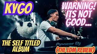 KYGO THE ALBUM (REVIEW)