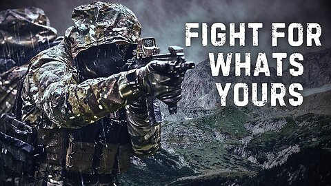 “FIGHT FOR WHATS YOURS” - Military Tribute - Military Motivation - Military Motivational Video
