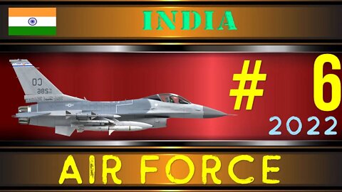 India Air Force in 2022 Military Power 2022 सैन्य शक्ति में भारत वायु सेना