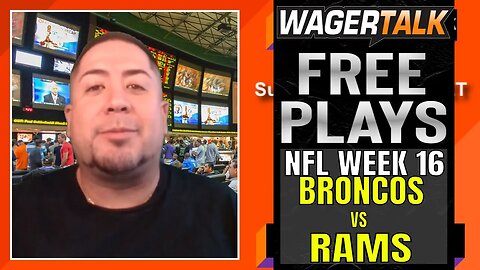 NFL Week 16 Picks Predictions & Odds | Broncos vs Rams Betting Preview | NFL Ratchet Free Play