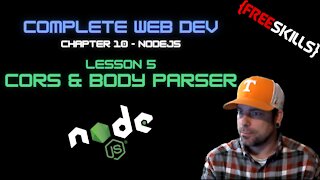Web Dev 10 - 5 Node.js CORS & Body Parser