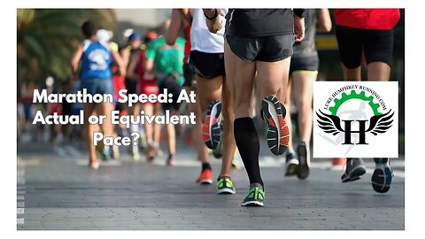 Marathon Speed: At my equivalant or actual race pace?