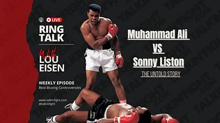 Ring Talk on Talkin Fight: The Untold Story of the First Liston-Clay Fight with Lou Eisen