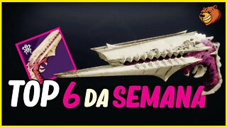 DESTINY 2 │ AS 6 ARMAS MAIS PROCURADAS DO JOGO NA SEMANA