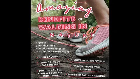 AMAZING BENEFITS OF WALKING IN NATURE