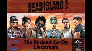 Dead Island 2 Undead Livestream