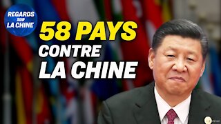 58 pays signent une déclaration contre les pratiques du PCC ; La politique de Trump sur la Chine