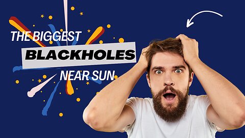 The Biggest Blackholes near the Sun #blackhole