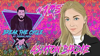 Couchstreams Ep 105 w/ Ashton Birdie