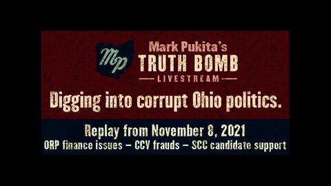 NET VERSION - Mark Pukita's Ohio Truth Bomb: 11/08/2021
