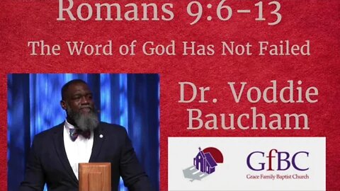 The Word of God has not Failed l Voddie Baucham