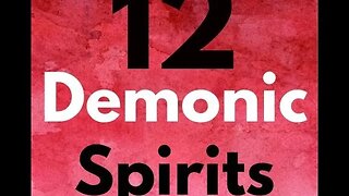 #5 SPIRIT OF INFIRMITY FROM THE 12 DEMONIC SPIRITS SERIES