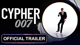 Cypher 007 - Official Announcement Trailer Reaction