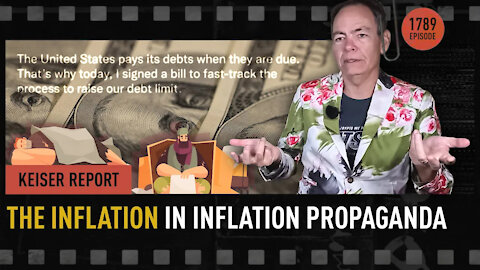 The Inflation in Inflation Propaganda - Keiser Report