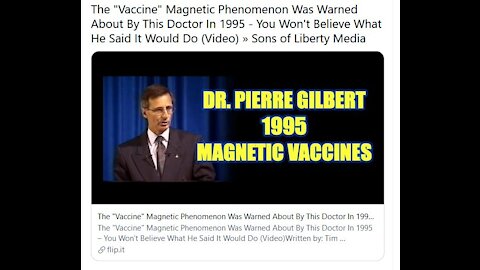 Dr Pierre Gilbert Warns In 1995 About Magnetic Vaccines (English Subtitles)