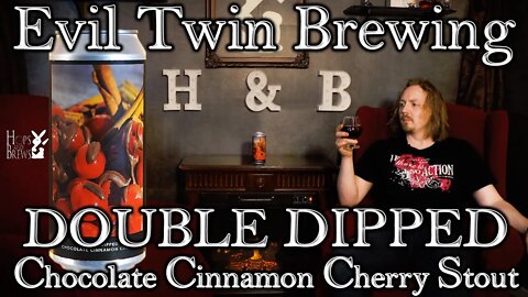 Evil Twin Brewing - Double Dipped: Chocolate Cinnamon Cherry Stout