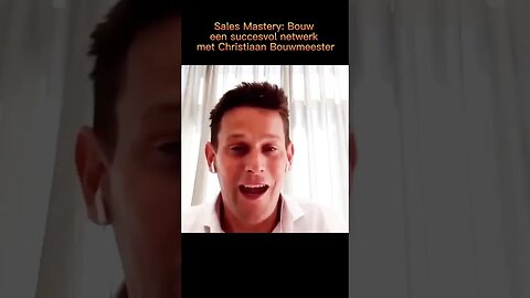 Sales mastery met Christian Bouwmeester #marketing