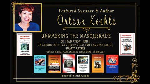 "Unmasking the Masquerade" Unveiling 5G and Covid Secrets by Author Orlean Koehle