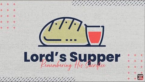 (Full Sermon) 3 Things You Should Know About the Lord's Supper