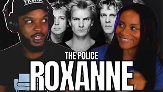 THEY USED TO BE REGGAE?! 🎵 The Police "Roxanne" Reaction