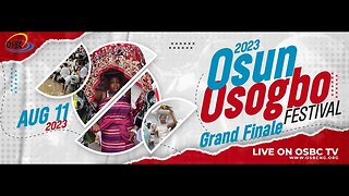 The Grand Finale of 2023 Osun-Osogbo Festival