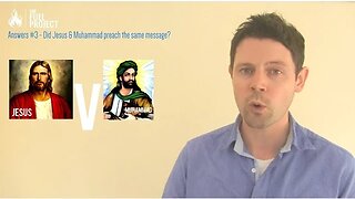 Answers 03 | Jesus vs Muhammad