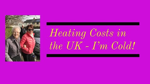 Heating Costs in the UK.