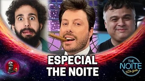 ESPECIAL THE NOITE - DANILO GENTILI, MURILO COUTO E DIGUINHO CORUJA (PLANETA DE FÉRIAS) EP. 420