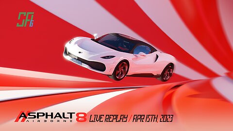 [Asphalt 8: Airborne (A8)] DEUS Treasure Rushing Time | Game Live Replay | April 15th, 2023 (UTC+08)