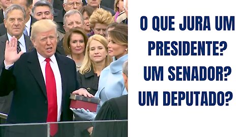 O que jura um presidente, um senador ou um deputado nos Estados Unidos?