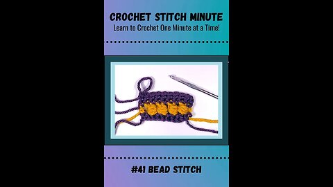 The Bead Stitch: 1 Minute Crochet #41