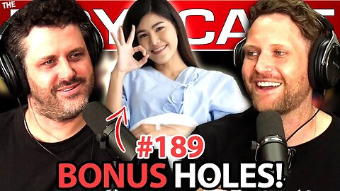 #189 Doctor Calls V#gina's 'Bonus Holes', Gay Cakes & Acceptable Conspiracies