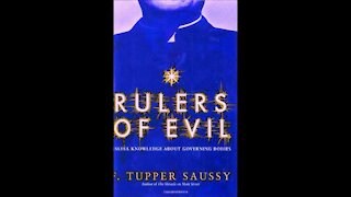 The Jesuit Vatican Shadow Empire 67 - "Rulers Of Evil" Book Reading, Video 6, Chs 18 & 19