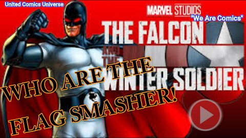 Journey Into: The Falcon and The Winter Soldier (Who Are The Flag-Smasher!) Ft. Ninjetta Kage "We Are Comics"