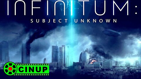 infinitum subject unknown trailer CinUP