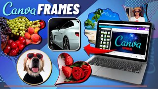 Canva Frames | Transform Your Images Into Shapes!