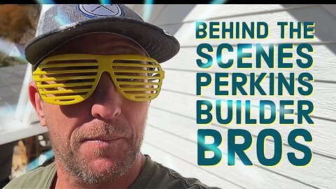 Behind the scenes with Perkins Builder Brothers!