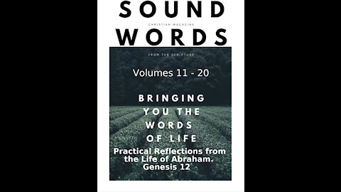 Sound Words, Practical Reflections from the Life of Abraham, Genesis 12