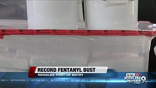 US border officials in Nogales make biggest fentanyl seizure in history