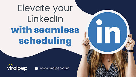 Elevate your LinkedIn with seamless scheduling