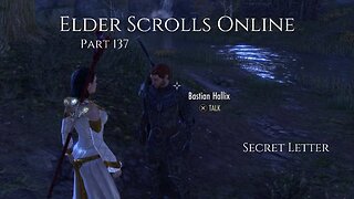 The Elder Scrolls Online Part 137 - Secret Letter