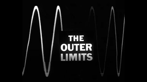 The Outer Limits control your Television set.