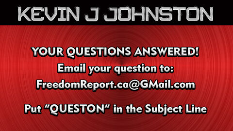 Your Questions Answered By Kevin J Johnston and Special Guest Wayne Peters